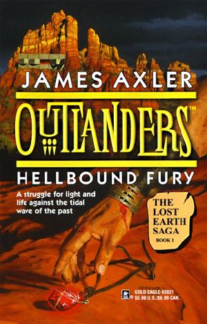 [Outlanders 08] • [The Lost Earth Saga 01] • Hellbound Fury